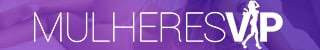 Mulheres VIP